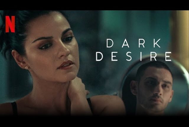 فيلم dark desire مترجم على ايجي بست